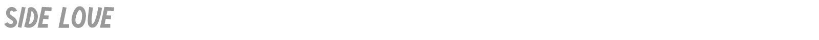 Side Love font preview